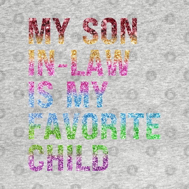 My Son In Law Is My Favorite Child by Xtian Dela ✅